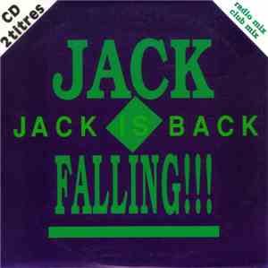 Jack Is Falling - Jack Is Back