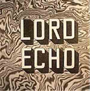 Lord Echo - Melodies Sampler EP