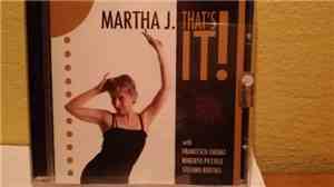 Martha J. - That's It!