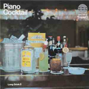 Michael Danzinger - Piano Cocktail - Long Drink 8