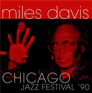 Miles Davis - Chicago Jazz Festival '90