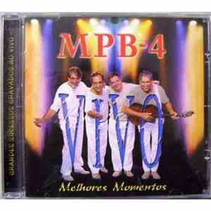 MPB4 - Melhores Momentos Ao Vivo