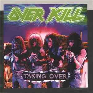 Overkill - Taking Over
