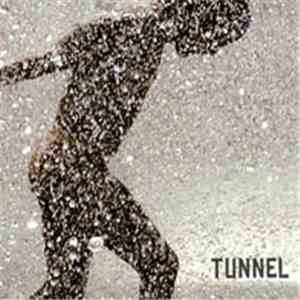 Pat O'Keefe / Jason Stanyek / Scott Walton / Glen Whitehead - Tunnel