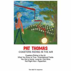 Pat Thomas  - Coasters Riding In The Air