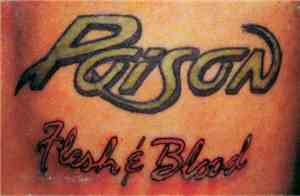 Poison  - Flesh & Blood