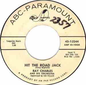 Ray Charles And His Orchestra - Hit The Road Jack / The Danger Zone