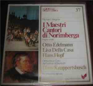 Richard Wagner - Hans Knappertsbusch, Chor und Orchester der Bayreuther Fes ...