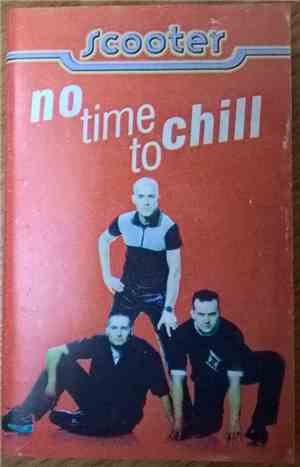 Scooter - No Time To Chill