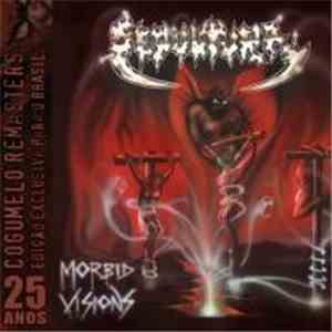 Sepultura - Morbid Visions / Bestial Devastation