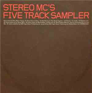 Stereo MC's - Five Track Sampler – Deep Down & Dirty Album Tracks