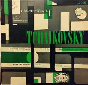Tchaikovsky, The Hague Philharmonic, Willem Van Otterloo, Alexander Uninsky - Concerto No. 1 In B Flat Minor
