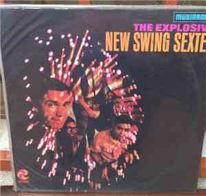 The New Swing Sextet - The Explosive New Swing