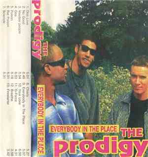 The Prodigy - Everybody In The Place