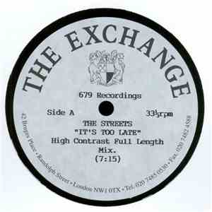 The Streets - It's Too Late (High Contrast Full Length Mix)