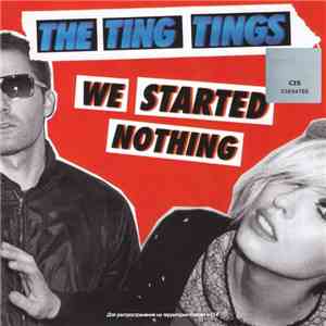 The Ting Tings - We Started Nothing