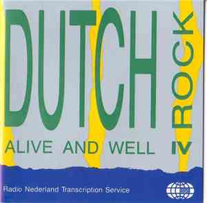 Various - Dutch Rock Alive And Well IV