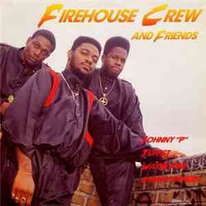 Various - Firehouse Crew And Friends