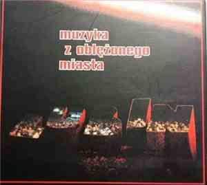 Various - Muzyka Z Oblężonego Miasta Lubin