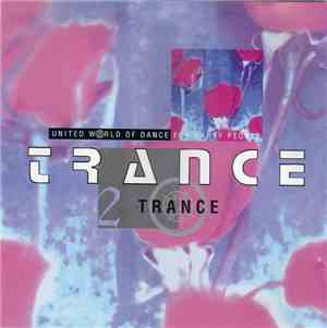 Various - United World Of Dance For Party People 2 - Trance