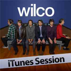 Wilco - iTunes Session