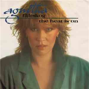 Agnetha Fältskog - The Heat Is On