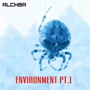 Alchba - Environment Pt. 1