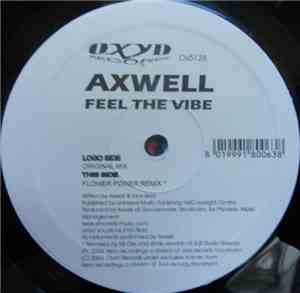 Axwell - Feel The Vibe