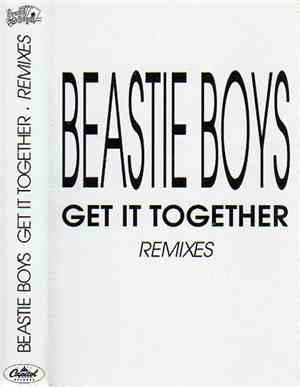 Beastie Boys - Get It Together Remixes