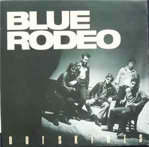 Blue Rodeo - Outskirts