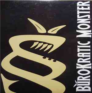 Bürokratic Monster - Bürokratic Monster