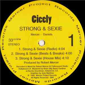 Cicely - Strong & Sexie / Why
