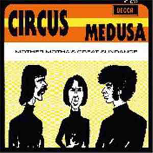 Circus  - Medusa / Mother Motha's Great Sundance