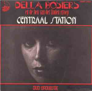 Della Bosiers en de Ben Van Der Linden Groep - Centraal Station