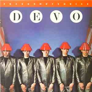 Devo - Freedom Of Choice