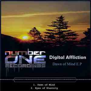 Digital Affliction - Dawn Of Mind E.P