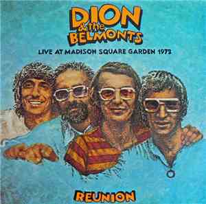 Dion & The Belmonts - Reunion - 