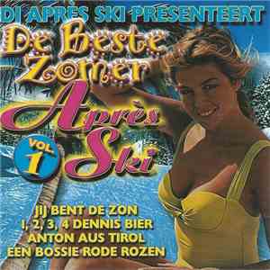 DJ Après Ski - De Beste Zomer Apres Ski Hits Vol 1