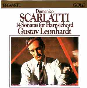 Domenico Scarlatti, Gustav Leonhardt - 14 Sonatas for Harpsichord