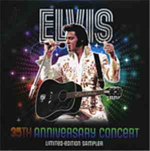 Elvis Presley - 35th Anniversary Concert Limited-Edition Sampler