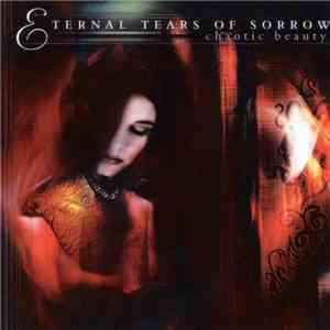 Eternal Tears Of Sorrow - Chaotic Beauty