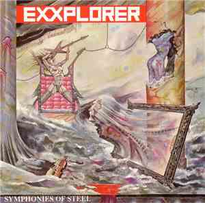 Exxplorer - Symphonies Of Steel