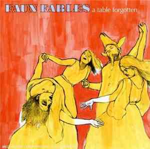Faun Fables - A Table Forgotten