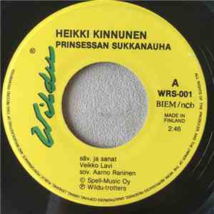 Heikki Kinnunen - Prinsessan Sukkanauha / Onnen Pipanoita