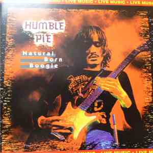 Humble Pie - Natural Born Boogie