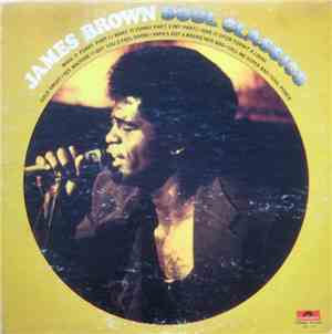 James Brown - James Brown Soul Classics