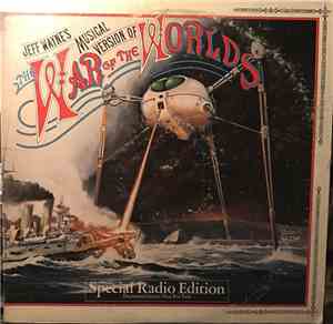 Jeff Wayne - The War Of The Worlds - Special Radio Edit