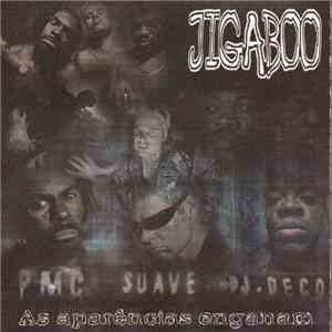 Jigaboo - As Aparências Enganam