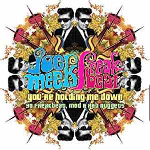 Joe Meek - Joe Meek Freakbeat (You're Holding Me Down)
