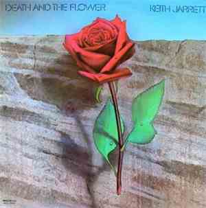 Keith Jarrett - Death And The Flower